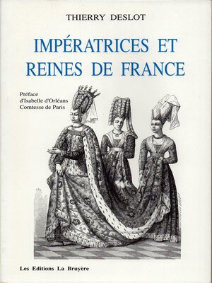 cover image of Impératrices et Reines de France